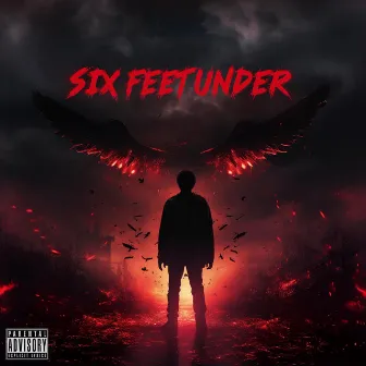 Six Feet Under by SHERIL