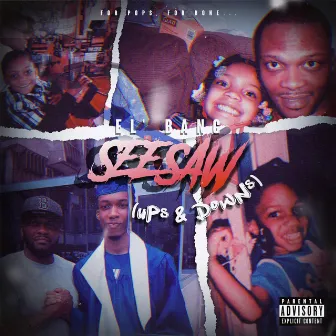 Seesaw (Ups & Downs) by El' Bang