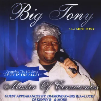 Baltimore Club Music Master of Ceremonies by Miss Tony aka Big Tony