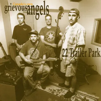 22 Trailer Park by Grievous Angels