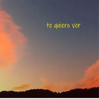 te quiero ver by Secopas Seisen