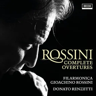 Rossini: Complete Overtures (Vol. 2) by Donato Renzetti