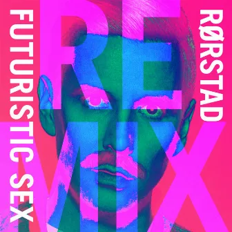 Futuristic Sex by RØRSTAD