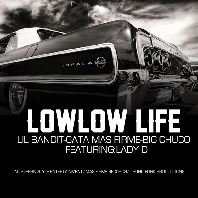 Low Low Life (feat. Lady D.)