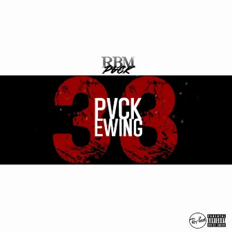 Pvck Ewing by RBM Pvck