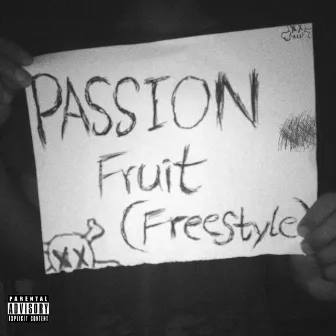 Passion Fruit (freestyle) by SMK