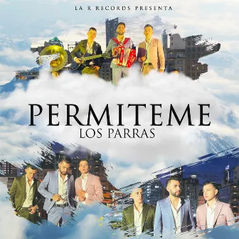 Permiteme by Los Parras