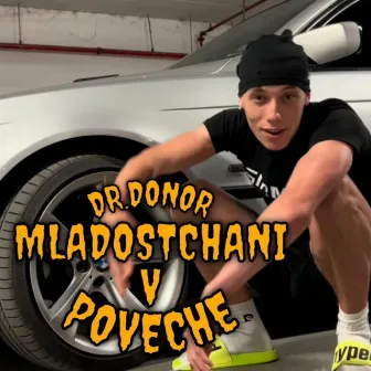 MLADOSTCHANI V POVECHE by Dr.Donor