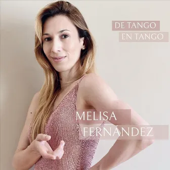 De Tango en Tango by Melisa Fernández