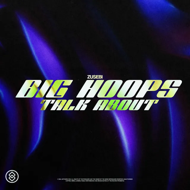 Big Hoops (Talk About)