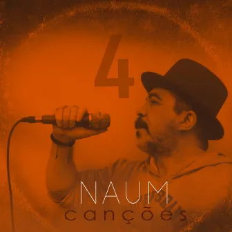 4 Canções by Naum