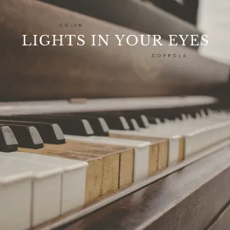 Lights in Your Eyes by Colin Coppola