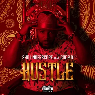 Hustle by Sho Underscore