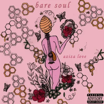 Bare Soul by Aziza Love