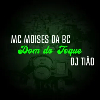 Dom do Toque by DJ TIÃO