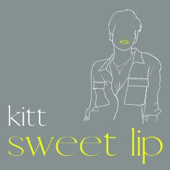 Sweet Lip by Kitt