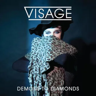 Demons To Diamonds by Visage