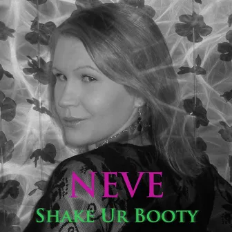 Shake Ur Booty by Ne've