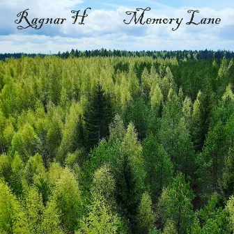 Memory Lane by Ragnar H