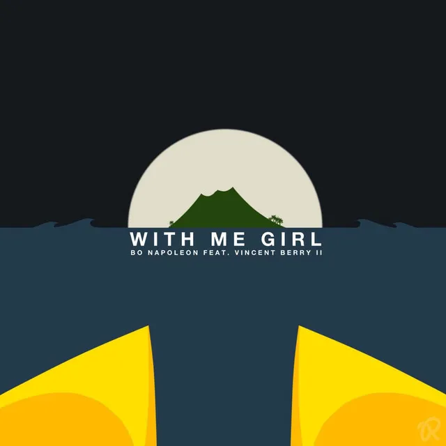 With Me Girl (feat. Vincent Berry II)