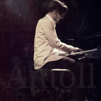 Fairy Tale by Amoll