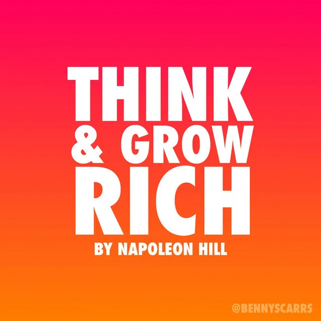 Think and Grow Rich