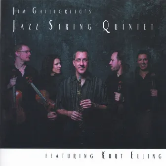 Jazz String Quintet by Jim Gailloreto