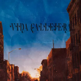 Vida Callejera by Lil Cid