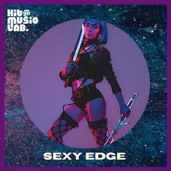 Sexy Edge by Hit Music Lab