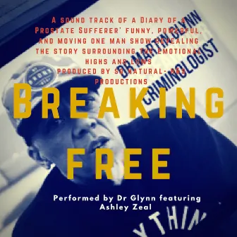 Breaking free by Ashley Zeal