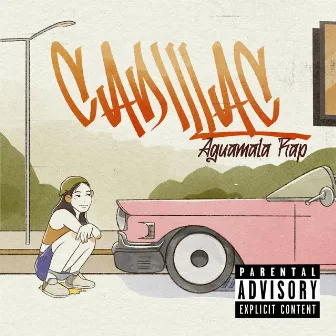 Cadillac by Aguamala Rap