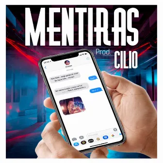 Mentiras by Cilio