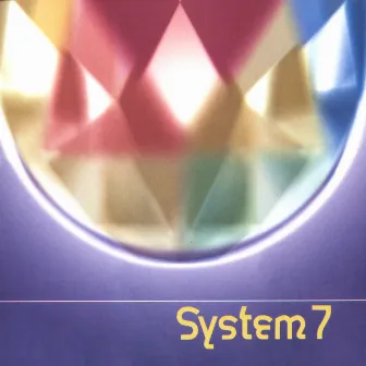 System 7 by System 7