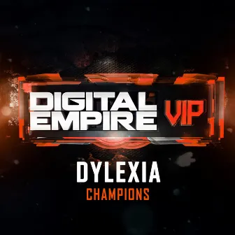 Champions by Dylexia