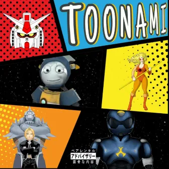 Toonami by Nick Mighty