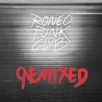 RONEO FUNK CLUB_REMIXED by La Plazuela