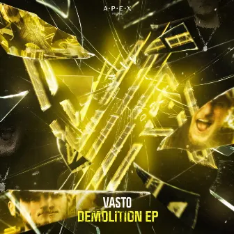 Demolition E.P. by Vasto