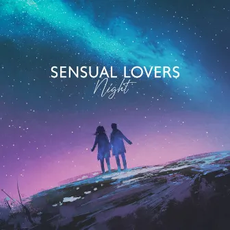 Sensual Lovers Night: Erotic Moments, Emotional Background Music by Sensual Music Zone