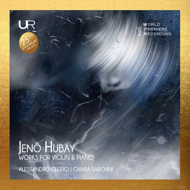 JENO HUBAY: WORKS FOR VIOLIN AND PIANO