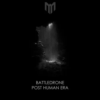 Post Human Era by Battledrone