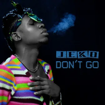 Don't Go by Jeko