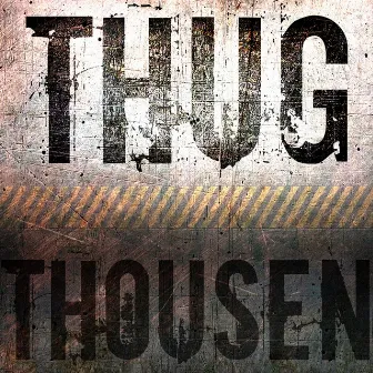 Thousen by Thug