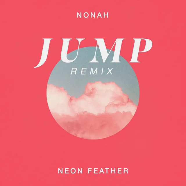 JUMP (Neon Feather Remix)