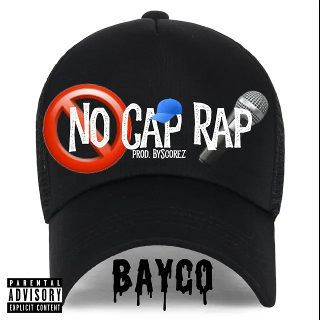 No Cap Rap