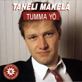 Tumma yö by Taneli Mäkelä