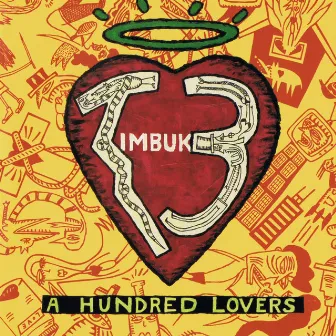 A Hundred Lovers by Timbuk 3