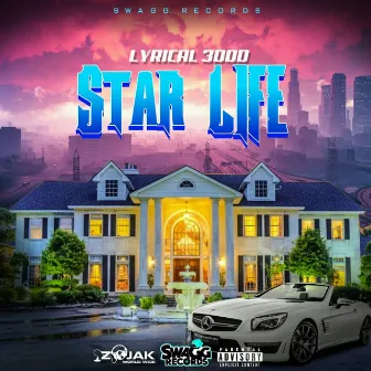 Star Life by Lyrical 3ddd