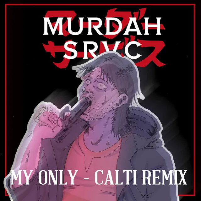 My Only - Calti Remix