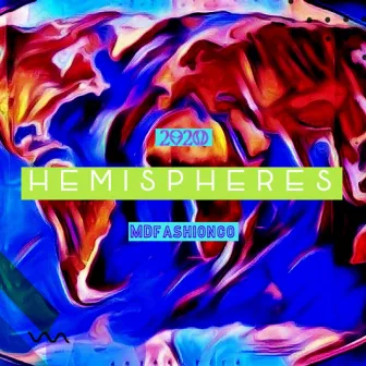 Hemispheres by 2020