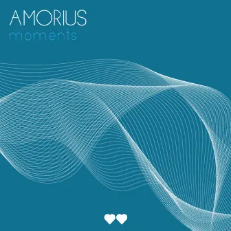 Moments by Amorius